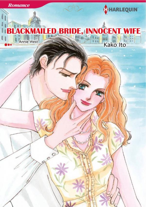 Blackmailed Bride, Innocent Wife